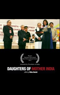 Daughters of Mother India wins 2 National Film Awards in May 2015.